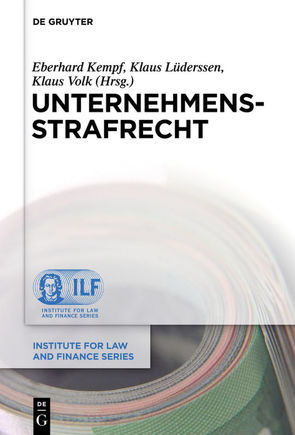 Unternehmensstrafrecht von Kempf,  Eberhard, Lüderssen,  Klaus, Volk,  Klaus