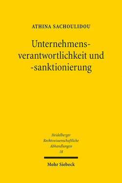 Unternehmensverantwortlichkeit und -sanktionierung von Sachoulidou,  Athina