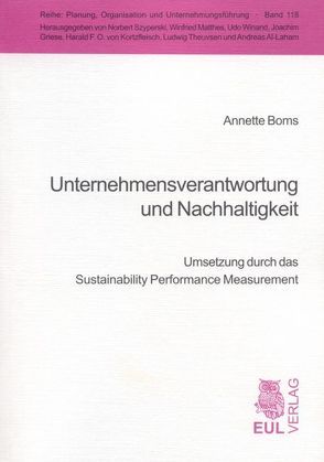 Unternehmensverantwortung und Nachhaltigkeit von Boms,  Annette