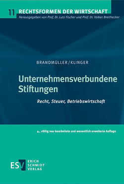 Unternehmensverbundene Stiftungen von Brandmüller,  Gerhard, Klinger,  Thomas