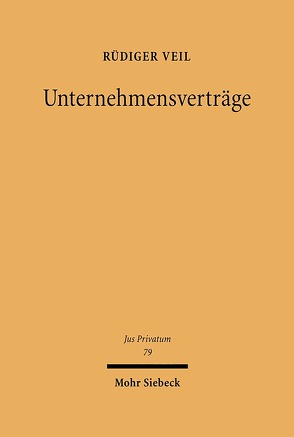 Unternehmensverträge von Veil,  Rüdiger