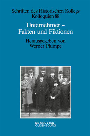 Unternehmer – Fakten und Fiktionen von Plumpe,  Werner