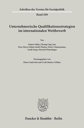 Unternehmerische Qualifikationsstrategien im internationalen Wettbewerb. von Backes-Gellner,  Uschi, Sadowski,  Dieter