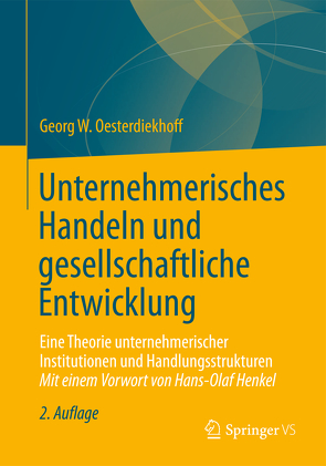 Unternehmerisches Handeln und gesellschaftliche Entwicklung von Oesterdiekhoff,  Georg W.