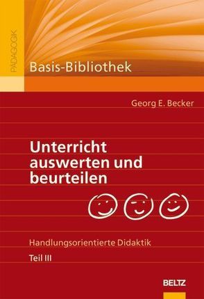 Unterricht auswerten und beurteilen von Becker,  Georg E.