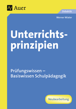 Unterrichtsprinzipien von Wiater,  Werner
