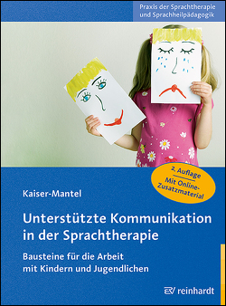 Unterstützte Kommunikation in der Sprachtherapie von Kaiser-Mantel,  Hildegard