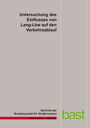 Untersuchung des Einflusses von Lang-Lkw auf den Verkehrsablauf von Geistefeldt,  J, Sievers,  A