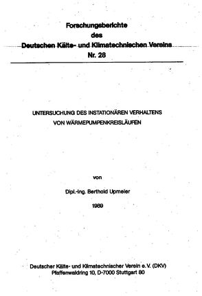 Untersuchung des instationären Verhaltens von Wärmepumpenkreisläufen von Upmeier,  Berthold