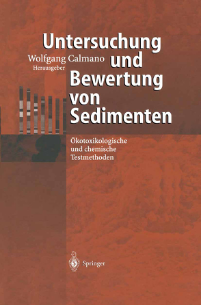 Untersuchung und Bewertung von Sedimenten von Calmano,  Wolfgang