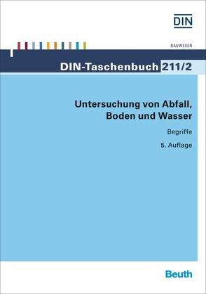 Untersuchung von Abfall, Boden und Wasser – Buch mit E-Book