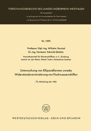 Untersuchung von Ellipsoidformen zwecks Widerstandsverminderung von Flachwasserschiffen von Sturtzel,  Wilhelm