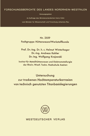 Untersuchung zur trockenen Hochtemperaturkorrosion von technisch genutzten Titanbasislegierungen von Winterhager,  Helmut