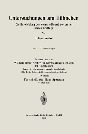 Untersuchungen am Hühnchen von Wetzel,  Robert G.