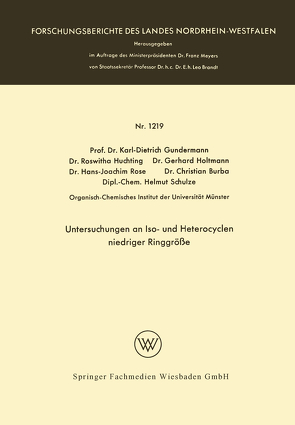 Untersuchungen an Iso- und Heterocyclen niedriger Ringgröße von Gundermann,  Karl-Dietrich