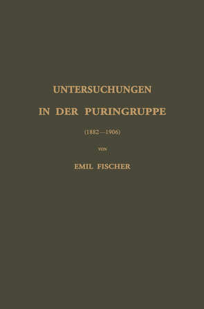 Untersuchungen in der Puringruppe von Fischer,  Emil
