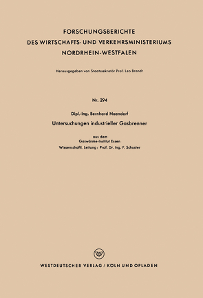 Untersuchungen industrieller Gasbrenner von Naendorf,  Bernhard