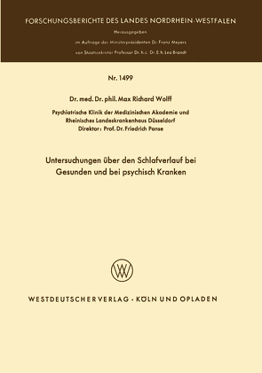 Untersuchungen über den Schlafverlauf bei Gesunden und bei psychisch Kranken von Wolff,  Max Richard