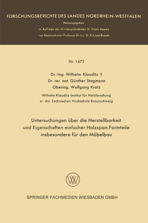 Untersuchungen über die Herstellbarkeit und Eigenschaften einfacher Holzspan-Formteile insbesondere für den Möbelbau von Klauditz,  Wilhelm