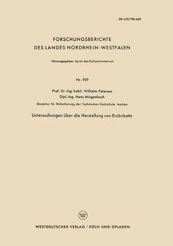 Untersuchungen über die Herstellung von Erzbriketts von Peterßen,  Wilhelm