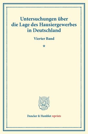 Untersuchungen über die Lage des Hausiergewerbes in Deutschland. von Verein für Socialpolitik