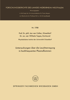 Untersuchungen über die Leuchtanregung in hochfrequenten Plasmaflammen von Calker,  Jan van
