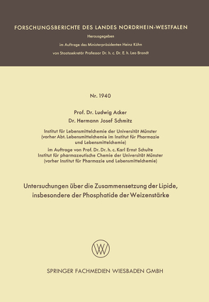 Untersuchungen über die Zusammensetzung der Lipide, insbesondere der Phosphatide der Weizenstärke von Acker,  Ludwig