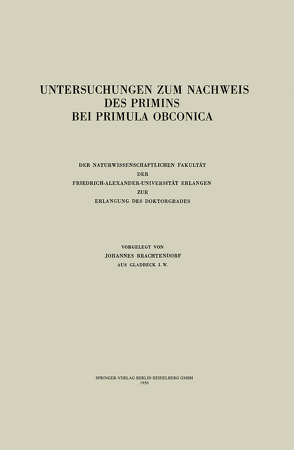 Untersuchungen zum Nachweis des Primins bei Primula obconica von Brachtendorf,  Johannes