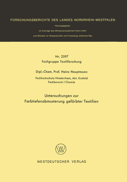 Untersuchungen zur Farbtiefenabmusterung gefärbter Textilien von Hauptmann,  Heinz