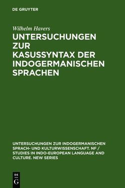 Untersuchungen zur Kasussyntax der indogermanischen Sprachen von Havers,  Wilhelm