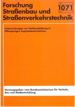 Untersuchungen zur Nahtausbildung in Offenporigen Asphaltdeckschichten von Steinauer,  Bernhard, Wang,  Dawei