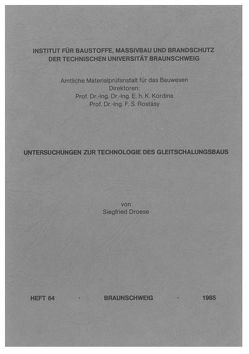 Untersuchungen zur Technologie des Gleitschalungsbaus von Droese,  Siegfried