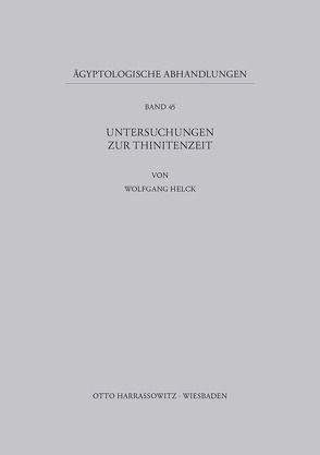 Untersuchungen zur Thinitenzeit von Helck,  Wolfgang