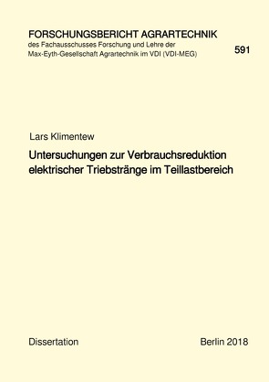 Untersuchungen zur Verbrauchsreduktion elektrischer Triebstränge im Teillastbereich von Klimentew,  Lars