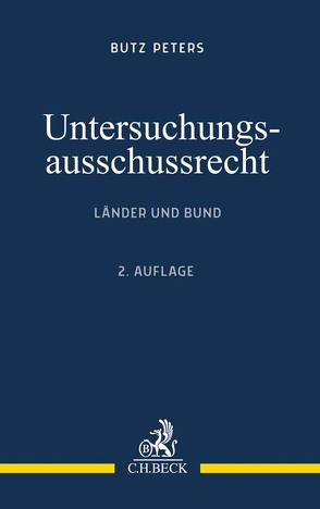 Untersuchungsausschussrecht von Peters,  Butz