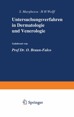 Untersuchungsverfahren in Dermatologie und Venerologie von Braun-Falco,  O., Marghescu,  S., Wolff,  H.H.