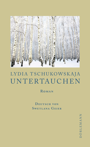 Untertauchen von Balmes,  Hans-Jürgen, Geier,  Swetlana, Tschukowskaja,  Lydia