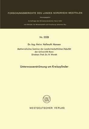 Unterwasserströmung um Kreiszylinder von Hansen,  Heinz Hellmuth