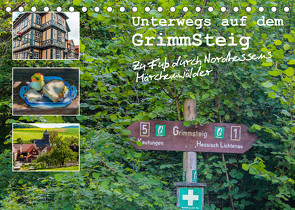 Unterwegs auf dem GrimmSteig – Zu Fuß durch Nordhessens Märchenwälder (Tischkalender 2022 DIN A5 quer) von Bering,  Thomas