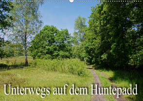 Unterwegs auf dem Huntepadd (Wandkalender 2021 DIN A2 quer) von Nitzold-Briele,  Gudrun