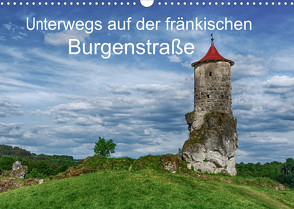 Unterwegs auf der fränkischen Burgenstraße (Wandkalender 2023 DIN A3 quer) von Wenske,  Steffen