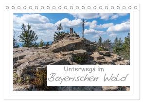 Unterwegs im Bayerischen Wald (Tischkalender 2024 DIN A5 quer), CALVENDO Monatskalender von Vonzin,  Andreas