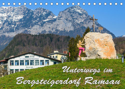 Unterwegs im Bergsteigerdorf Ramsau (Tischkalender 2023 DIN A5 quer) von Wilczek,  Dieter
