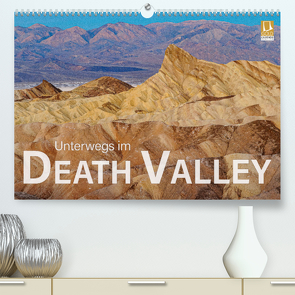 Unterwegs im Death Valley (Premium, hochwertiger DIN A2 Wandkalender 2023, Kunstdruck in Hochglanz) von Wilczek,  Dieter