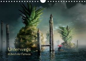 Unterwegs im Reich der Fantasie (Wandkalender 2019 DIN A4 quer) von Kuckenberg-Wagner,  Brigitte