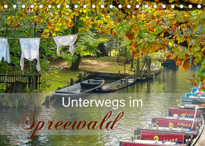 Unterwegs im Spreewald (Tischkalender 2023 DIN A5 quer) von Pavelka,  Johann