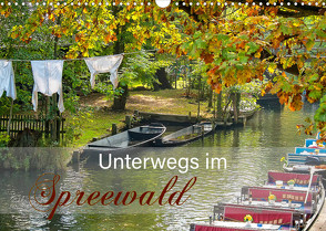 Unterwegs im Spreewald (Wandkalender 2022 DIN A3 quer) von Pavelka,  Johann