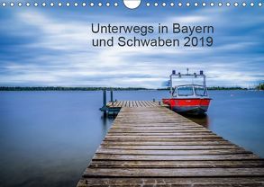 Unterwegs in Bayern und Schwaben 2019 (Wandkalender 2019 DIN A4 quer) von Martin - Fotografie,  Eduard