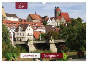 Unterwegs in Besigheim (Wandkalender 2024 DIN A3 quer), CALVENDO Monatskalender von Keller,  Angelika