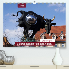 Unterwegs in Bietigheim-Bissingen (Premium, hochwertiger DIN A2 Wandkalender 2023, Kunstdruck in Hochglanz) von Keller,  Angelika